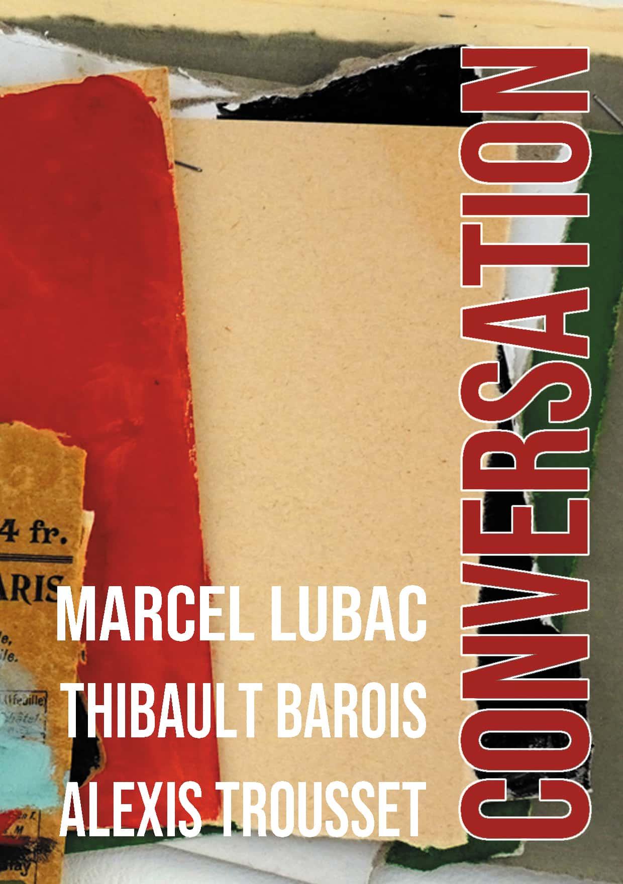 Marcel Lubac, Alexis Trousset Tibault Barois